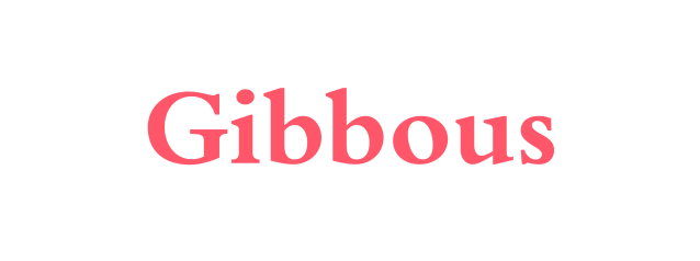 Gibbous