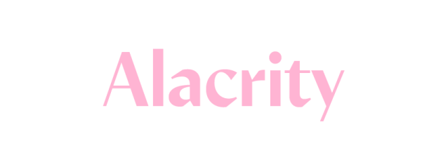 Alacrity