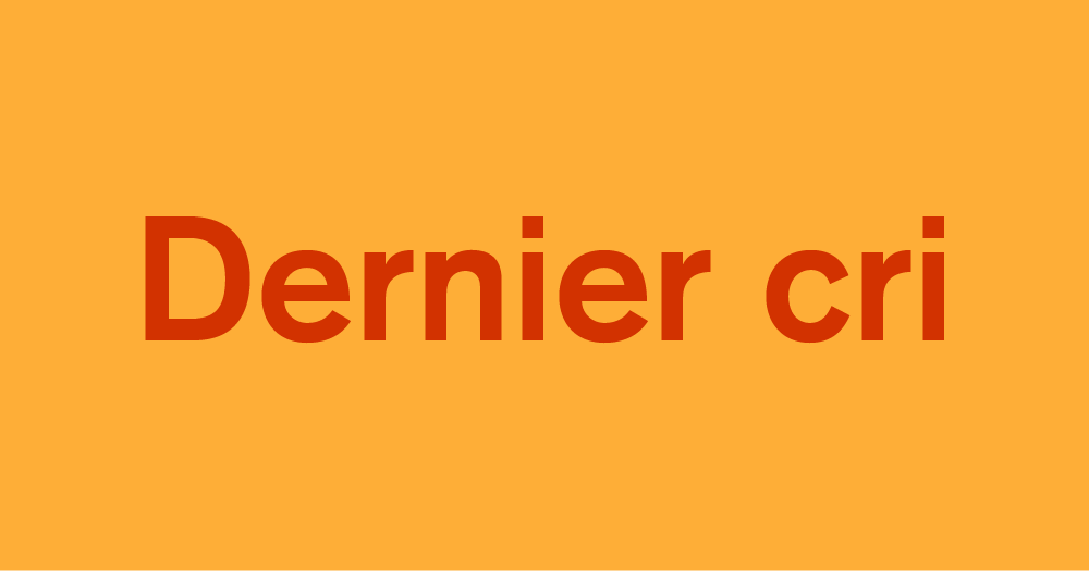 Dernier cri Word Daily