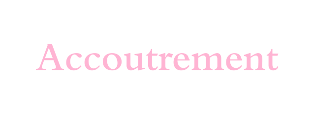 Accoutrement