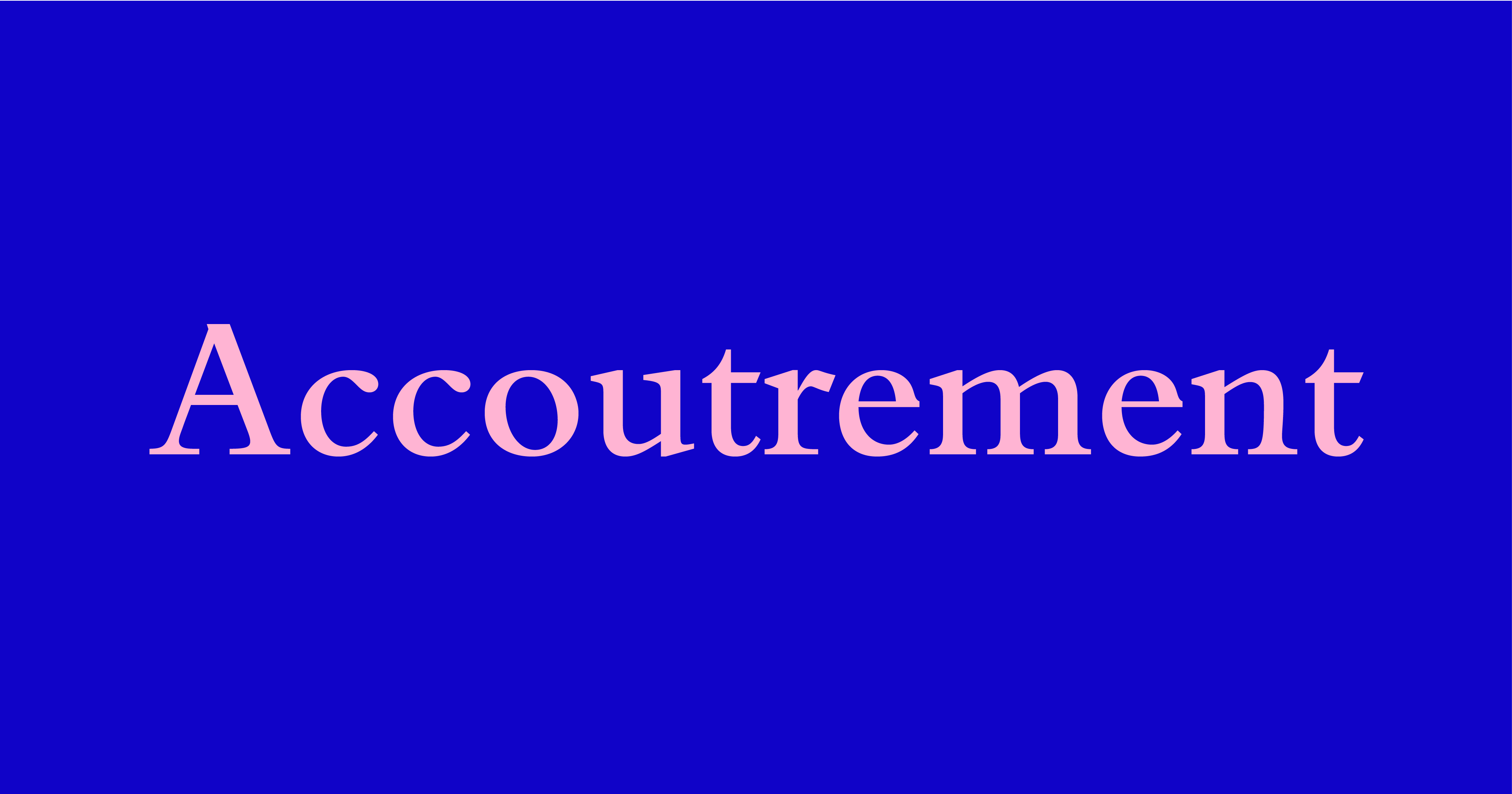 Accoutrement - Word Daily